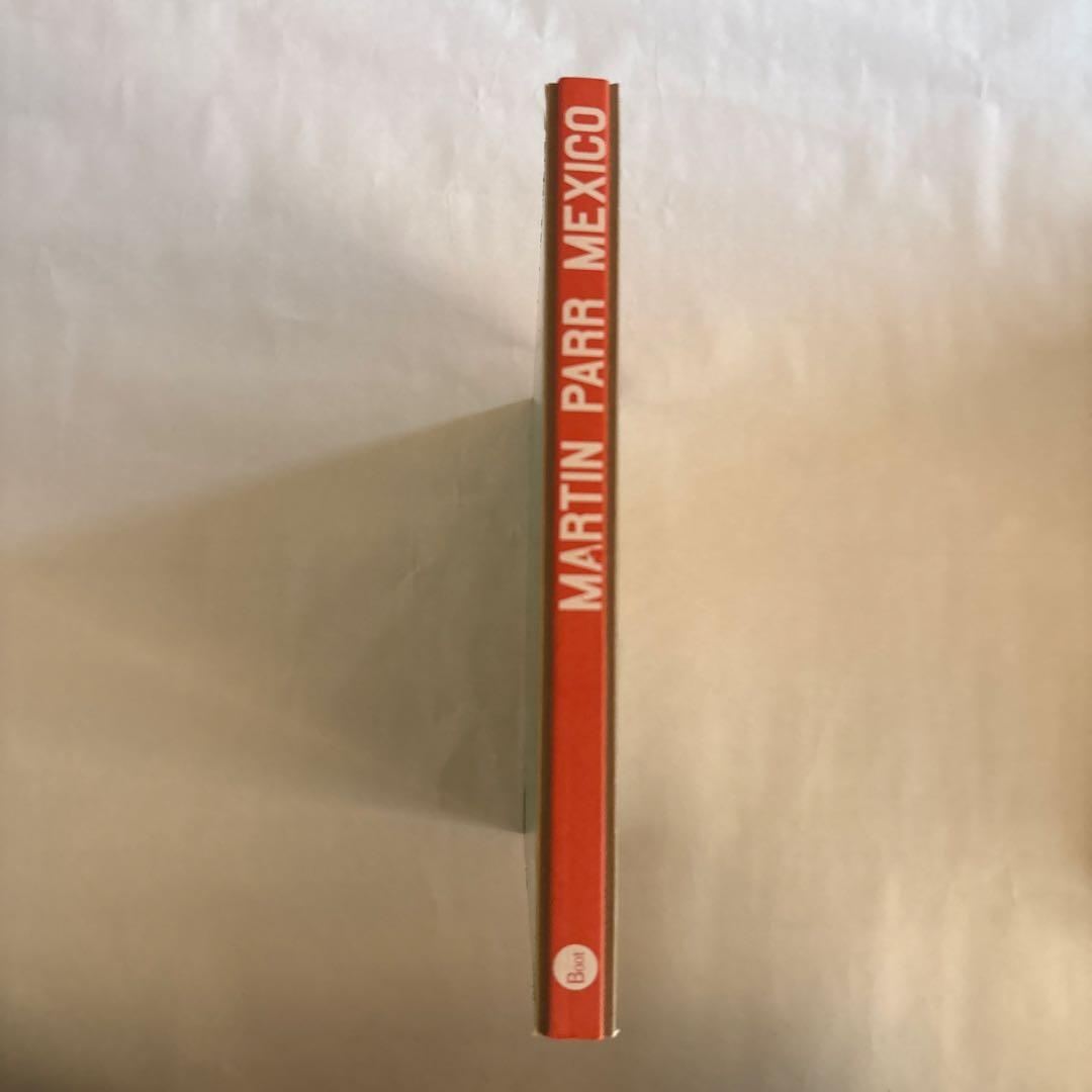 Martin Parr: Mexico マーティン・パー/写真集