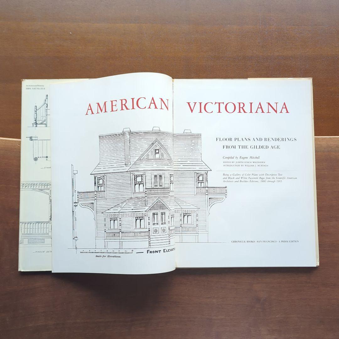 洋書　希少　AMERICAN　VICTORIANA　ビクトリアン　建築　設計